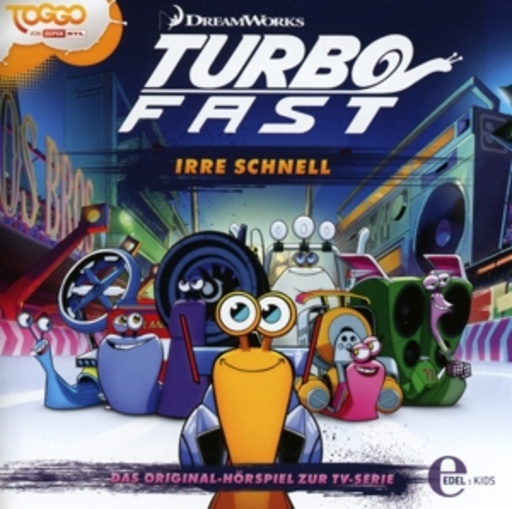 Diverse – Turbo Fast - Irre schnell (1) - Das Original-Hörspiel zur TV-Serie