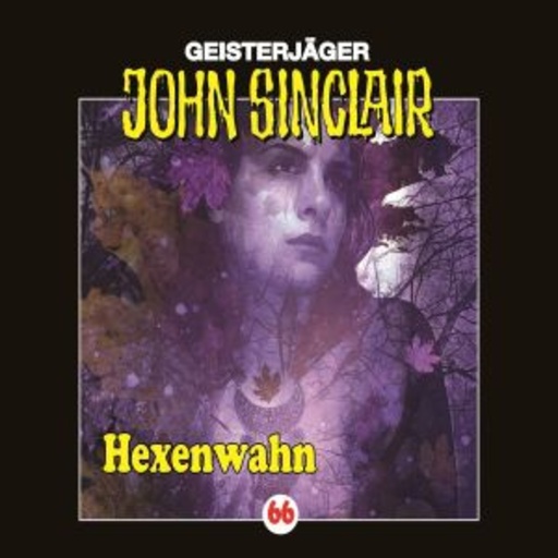 John Sinclair – Folge 65: Hexenwahn