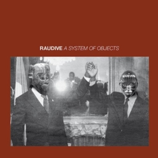 Raudive – A System Of Objects