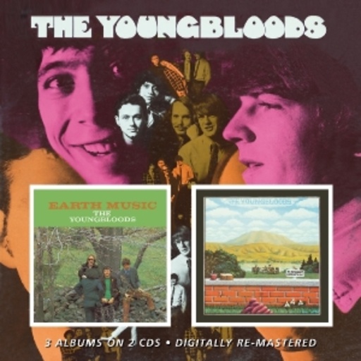 The Youngbloods – Youngbloods/Earth Music/Elephant Mountain
