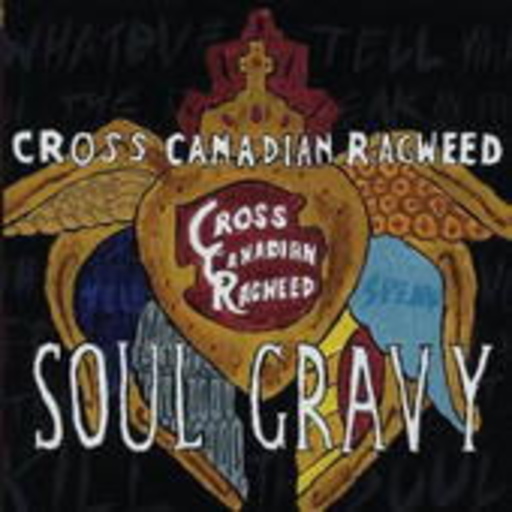 Cross Canadian Ragweed – Soul Gravy