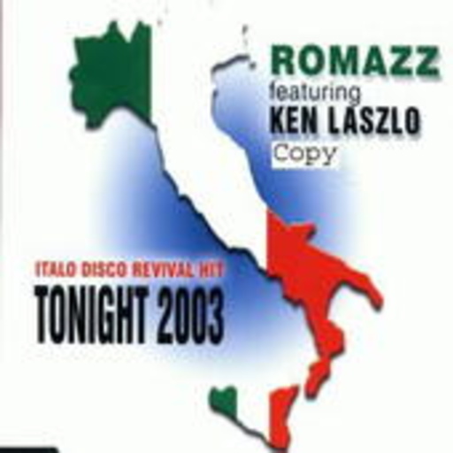 Romazz feat. Ken Laszlo – Tonight 2003