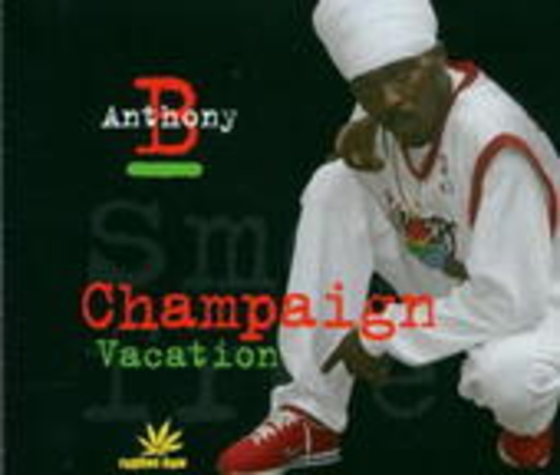 Anthony B – Champaign