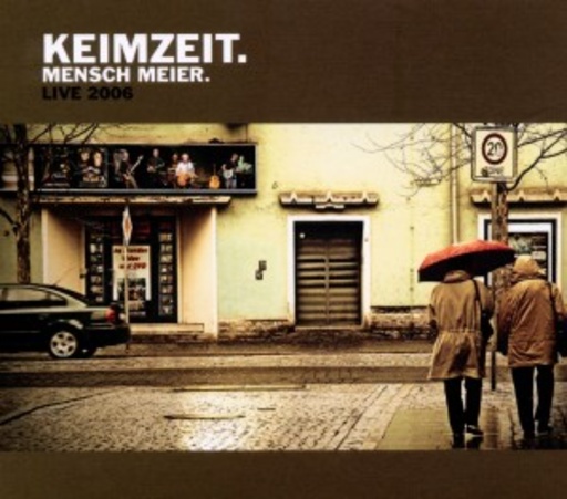 Keimzeit – Mensch Meier - Live
