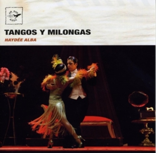 Haydee Alba – Tangos Y Milongas