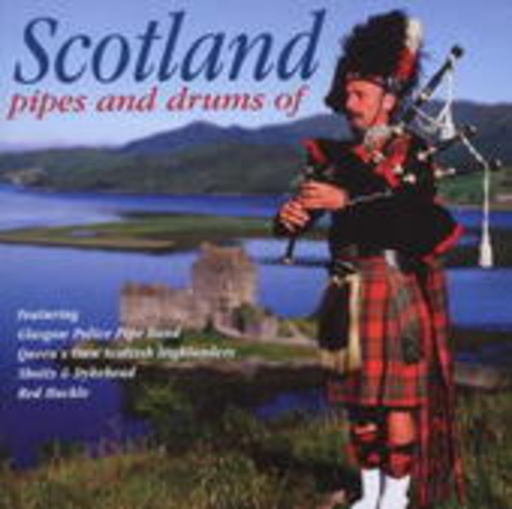 Diverse – Pipes And Drums Of Scotland