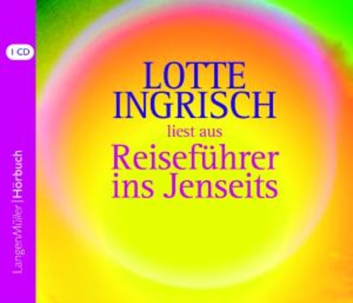 Lotte Ingrisch – Lotte Ingrisch liest aus Reiseführer ins Jenseits