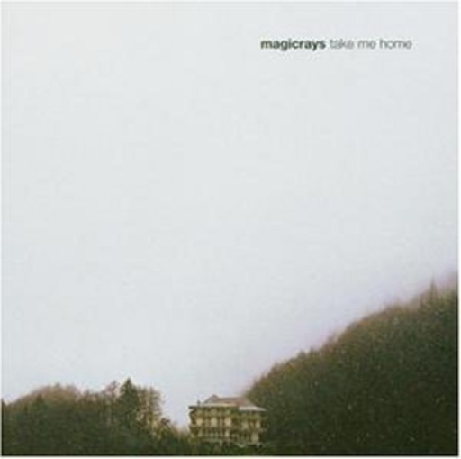 Magicrays – Take Me Home
