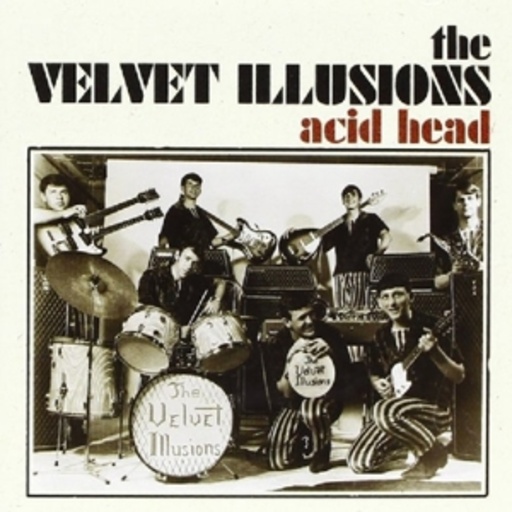 The Velvet Illusions – Acid Head