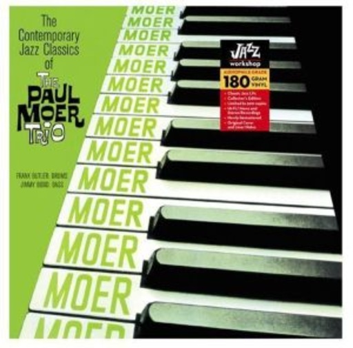 Paul Moer Trio – The Contemporary Jazz Classics Of The Paul Moer Trio