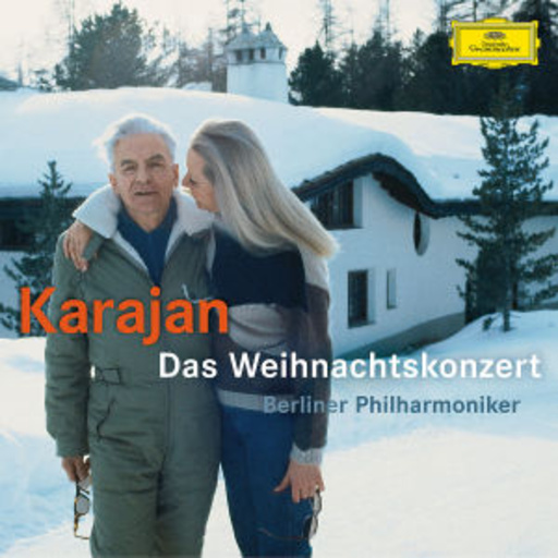 Herbert von Karajan/Berliner Philharmoniker – Das Weihnachtskonzert