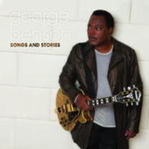 George Benson – Songs & Stories