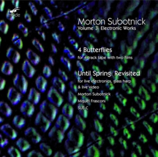 Morton Subotnick – Volume 3 - Electronic Works