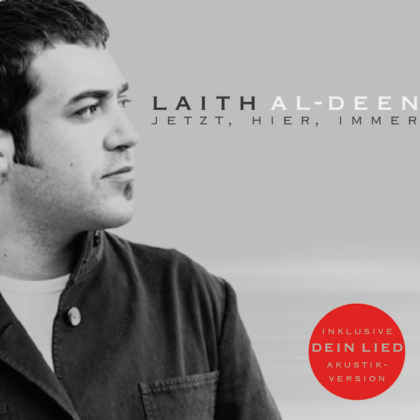 Laith Al-Deen – Jetzt, hier, immer