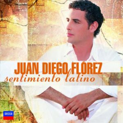 Juan Diego Florez – Sentimento Latino