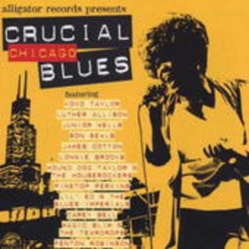 Diverse – Crucial Chicago Blues
