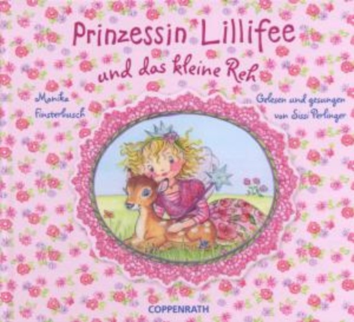 Sissi Perlinger – Prinzessin Lillifee und das kleine Reh