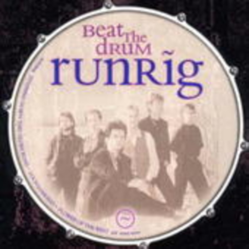 Runrig – Beat The Drum