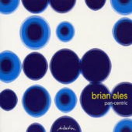 Brian Ales – Pan-Centric