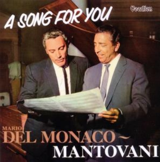 Mantovani & Mario Del Monaco – A Song For You