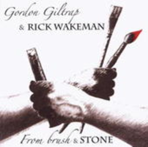 Gordon Giltrap & Rick Wakeman – From Brush & Stone