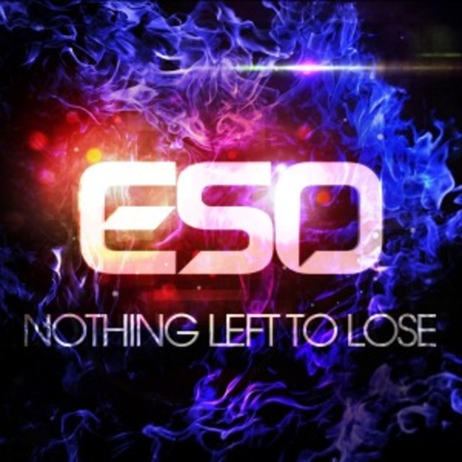 ESO – Nothing Left To Lose