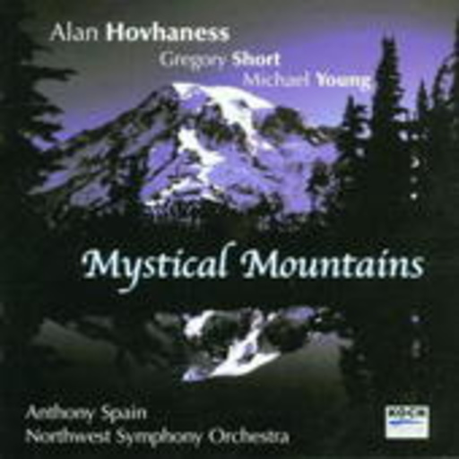 Anthony Spain/Northwest Symphony Orchestra – Mystical Mountains