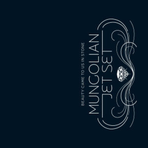 Mungolian Jet Set – Beauty Came To Us In Stone