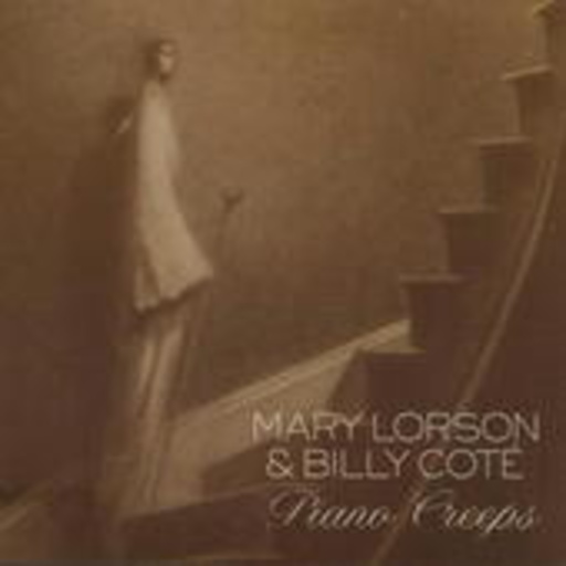 Mary Lorson & Billy Cote – Piano Creeps