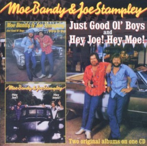 Moe Bandy & Joe Stamley – Just Good Ol' Boys/Hey Joe!