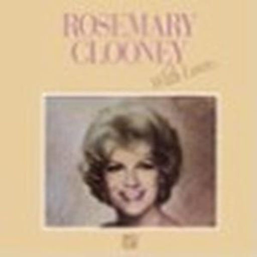 Rosemary Clooney – With Love
