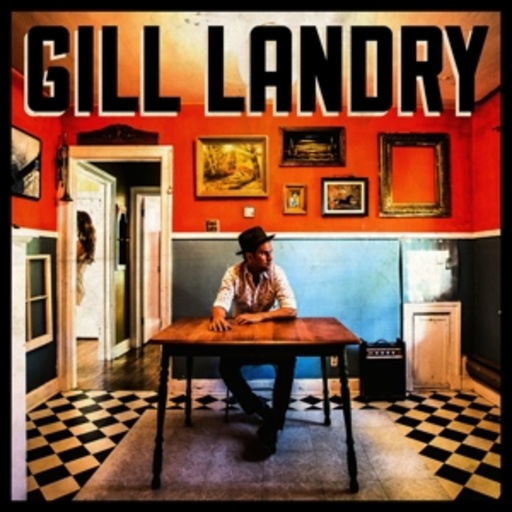 Gill Landry – Gill Landry