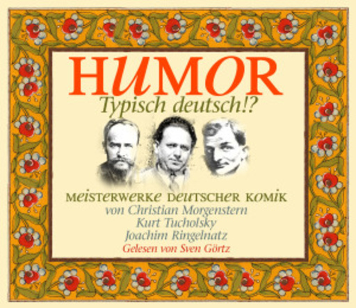 Sven Görtz – Humor: Typisch deutsch!?