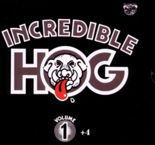 Incredible Hog – Volume 1 + 4