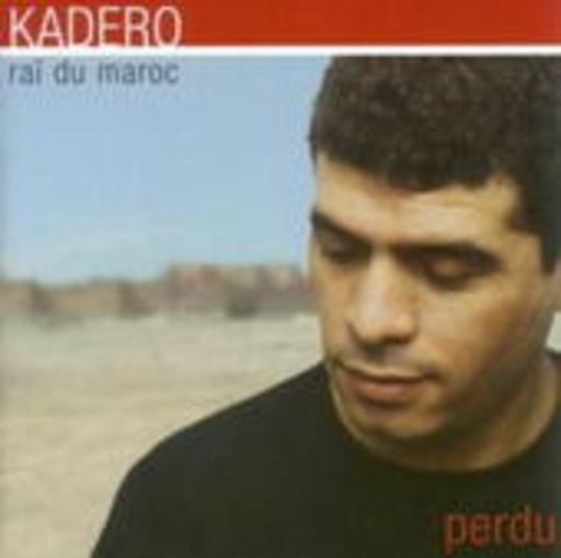 Kadero – Perdu