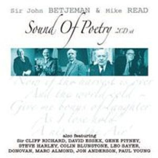 Sir John Betjeman & Mike Read – Sound Of Poetry