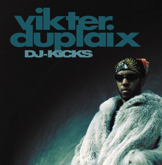 Vikter Duplaix – DJ-Kicks