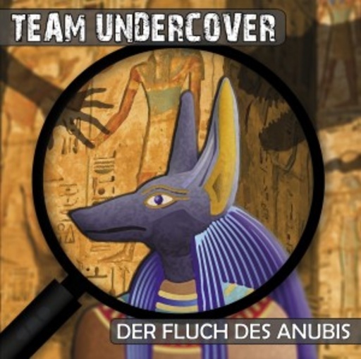 Diverse – Team Undercover: Der Fluch des Anubis (1)