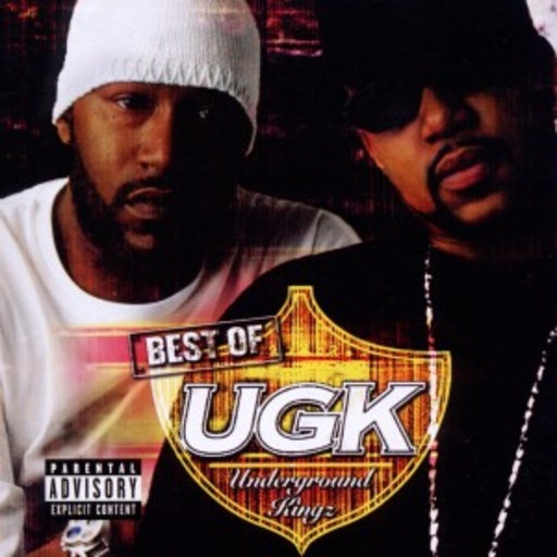 UGK (Underground Kingz) – Best Of