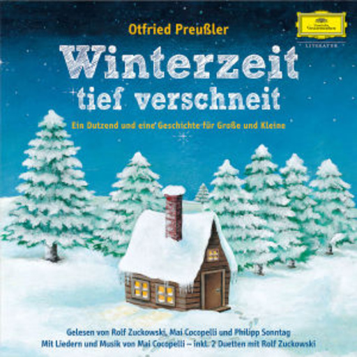 Rolf Zuckowski/Mai Cocopelli/Philipp Sonntag – Winterzeit, tief verschneit