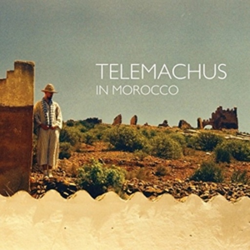 Telemachus – In Morocco