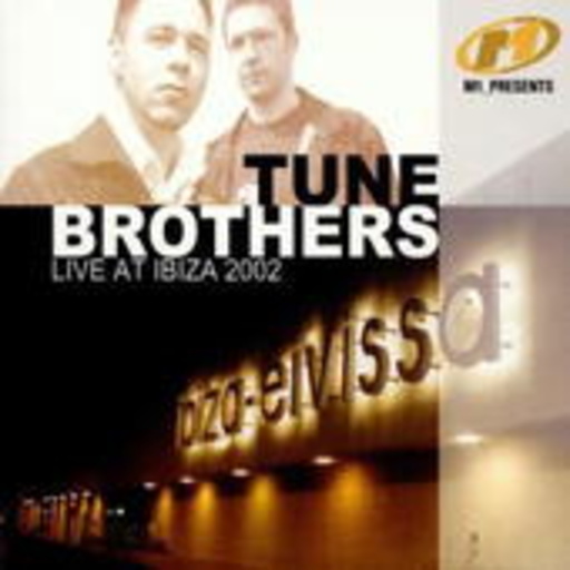 Diverse – M1_presents Tune Brothers Live At Ibiza 2002