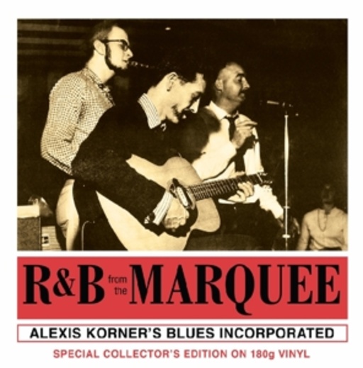 Alexis Korner's Blues Incorporated – R&B From The Marquee