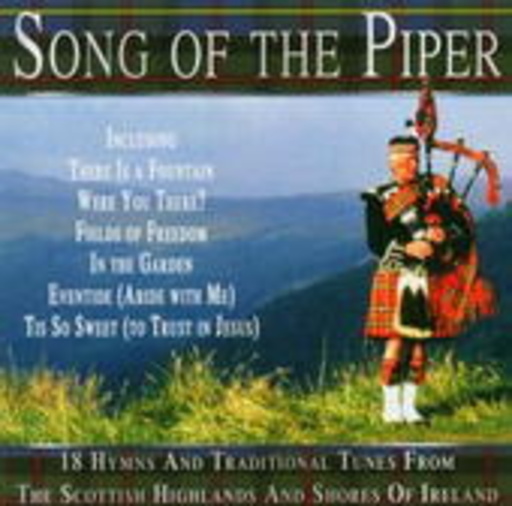 Diverse – Song Of The Piper: Hymns And Traditional Tunes