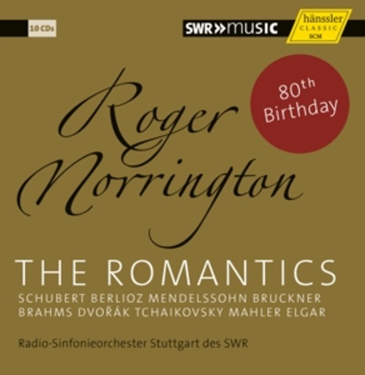 Roger Norrington/Radio-Sinfonieorchester des SWR – The Romantics
