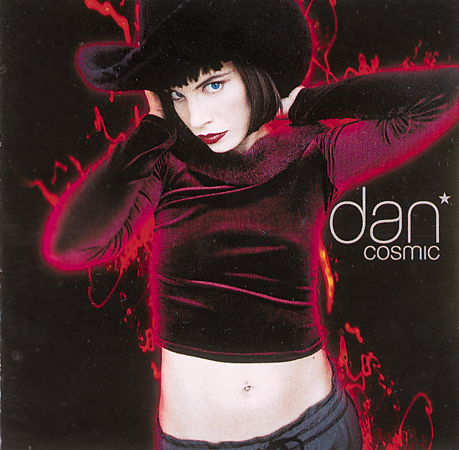 Dan – Cosmic