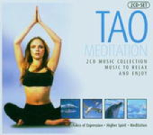 Diverse – Tao Meditation: Music To Relax And Enjoy