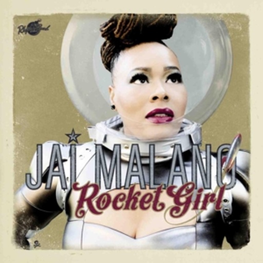 Jai Malano with Nico Duportal & His Rhythm Dudes – Rocket Girl