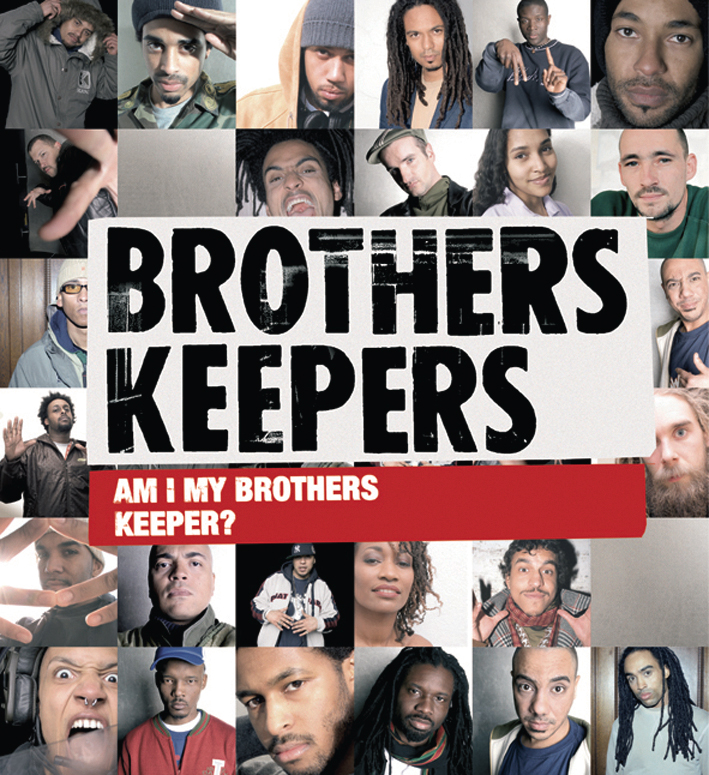 Brothers Keepers – Am I My Brother's Keeper?