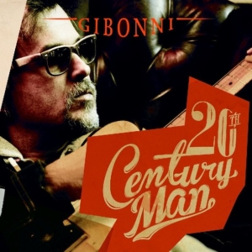 Gibonni – 20th Century Man